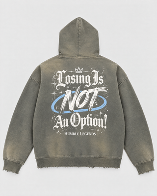 Losing Is Not An Option hoodie - Medium Gray Back